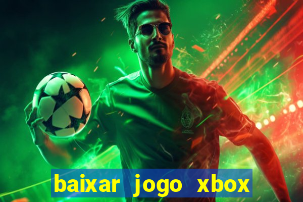 baixar jogo xbox 360 rgh